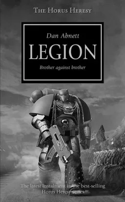 עטיפת הספר Horus Heresy: Legion מאת Dan Abnett