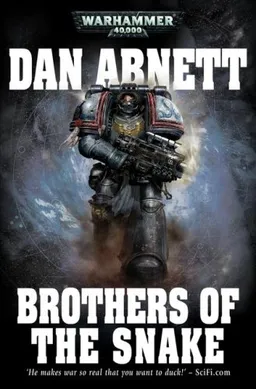 עטיפת הספר Brothers of the Snake (Warhammer 40,000) מאת Dan Abnett