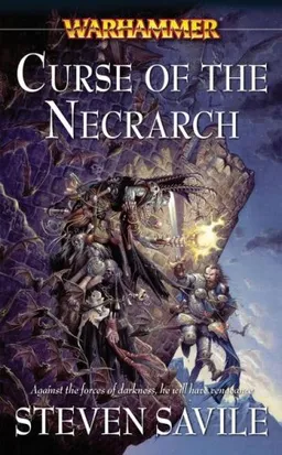 Curse of the Necrarch (Warhammer Novels)