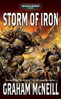 עטיפת הספר Storm of Iron (Warhammer 40,000 Novel) מאת Graham McNeill