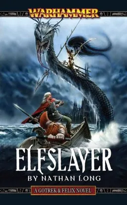 עטיפת הספר Elfslayer (Gotrek and Felix) מאת Nathan Long