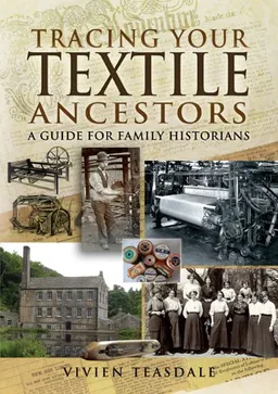 TRACING YOUR TEXTILE ANCESTORS