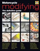 Motorcycle Modifying: The definitive guide (Haynes Service and Repair Manuals)