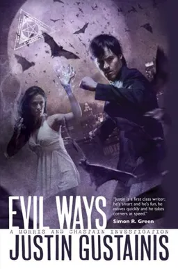 Evil Ways (Quincey Morris, Book 2)