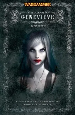 עטיפת הספר The Vampire Genevieve (Warhammer Novels) מאת Jack Yeovil