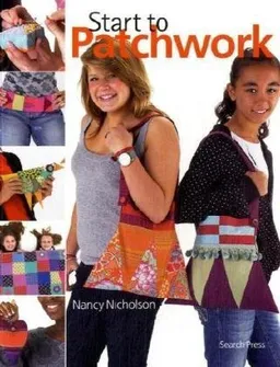 עטיפת הספר Start to Patchwork (Start to series) מאת Nancy Nicholson