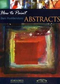 Abstracts (How to Paint)