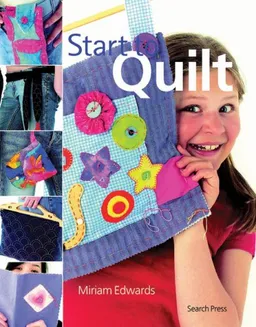 עטיפת הספר Start to Quilt (Start to series) מאת Miriam Edwards