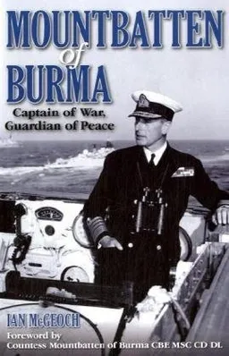 Mountbatten of Burma: Captain of War
