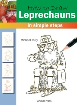 עטיפת הספר How to Draw Leprechauns in Simple Steps מאת Michael Terry
