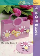 Mini Gift Boxes (Twenty to Make)