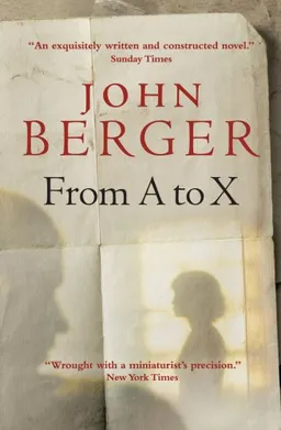 From A to X: A Story in Letters
