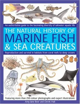 Marine Fish: An authoritative guide to the fascinating diversity of saltwater aquatic life