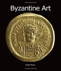 Byzantine Art (Art of Century)