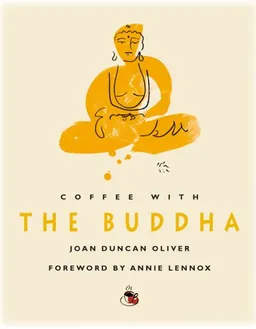 Coffee with The Buddha (Coffee with...Series)