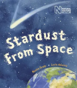 Stardust from Space (Natural History Museums)