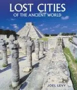 Lost Cities of the Ancient World