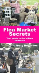 Flea Market Secrets: Your Guide to the Hidden Treasures