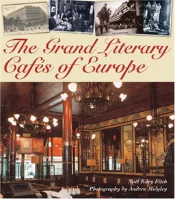 Grand Literary Cafes of Europe