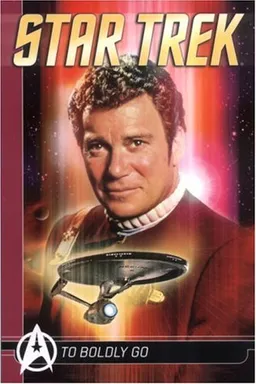 Star Trek Comics Classics: To Boldly Go (v. 1)