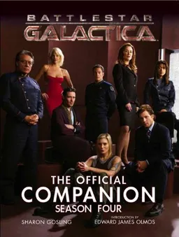 Battlestar Galactica: The Official Companion Season Four