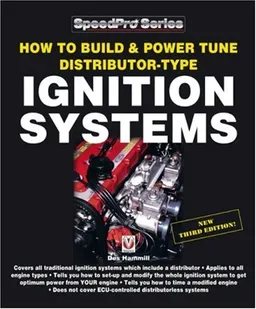 How to Build & Power Tune Distributor-Type Ignition Systems: New 3rd Edition! (Speedpro)
