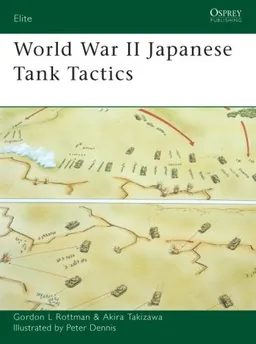 עטיפת הספר World War II Japanese Tank Tactics (Elite) מאת Gordon Rottman