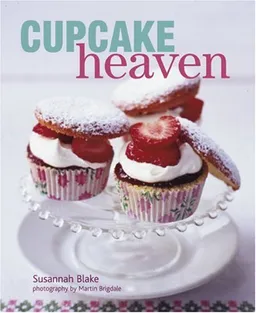 עטיפת הספר Cupcake Heaven מאת Susannah Blake