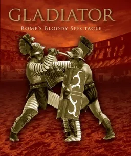 Gladiator: Rome's Bloody Spectacle (General Military)
