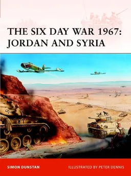The Six Day War 1967: Jordan and Syria (Campaign)
