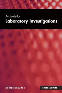 A Guide to Laboratory Investigations