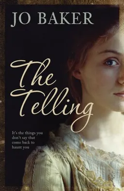 עטיפת הספר The Telling מאת Jo Baker