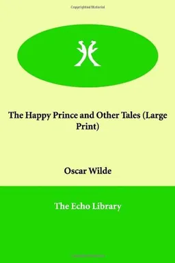 עטיפת הספר The Happy Prince and Other Tales (Large Print) מאת Oscar Wilde