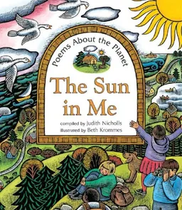 עטיפת הספר The Sun in Me: Poems about the Planet מאת Judith Nicholls