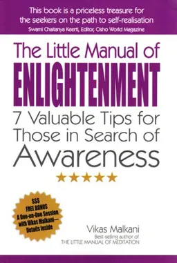 עטיפת הספר The Little Manual of Enlightenment: 7 Valuable Tips for Those in Search of Awareness מאת Vikas Malkani