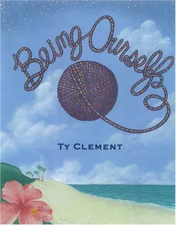 עטיפת הספר Being Ourself מאת Ty Clement