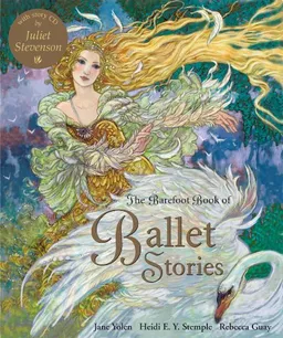 עטיפת הספר The Barefoot Book of Ballet Stories מאת Jane Yolen