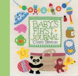 עטיפת הספר Baby's First Journal מאת Clare Beaton