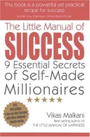 The Little Manual of Success: 9 Essential Secrets of Self-Made Millionaires (Little Manual Of...)