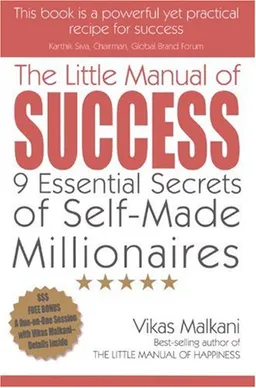 The Little Manual of Success: 9 Essential Secrets of Self-Made Millionaires (Little Manual Of...)
