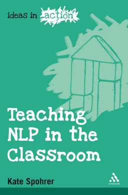 Teaching NLP in the Classroom (Ideas in Action)