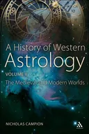 History of Western Astrology (The Medieval and Modern Worlds) (v. 2)