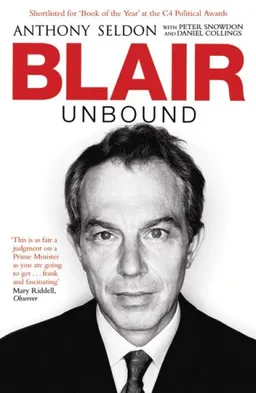 עטיפת הספר Blair Unbound מאת Anthony Seldon