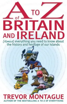 A to Z of Britain and Ireland (A to Z series)