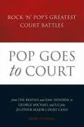 עטיפת הספר Pop Goes To Court (Omnibus Press) מאת Brian Southall