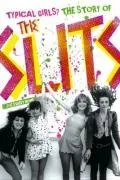 עטיפת הספר Typical Girls: The Story of the Slits מאת Zoe Street Howe