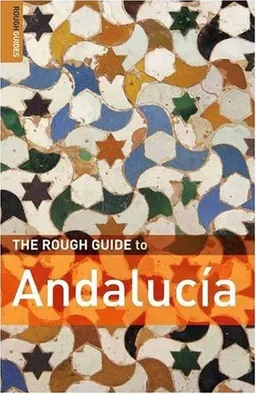 The Rough Guide to Andalucia 6 (Rough Guide Travel Guides)