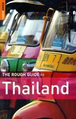 The Rough Guide to Thailand (Rough Guides)