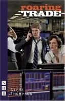 Roaring Trade (Nick Hern Books)