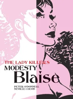 Modesty Blaise: The Lady Killers (Modesty Blaise (Graphic Novels))